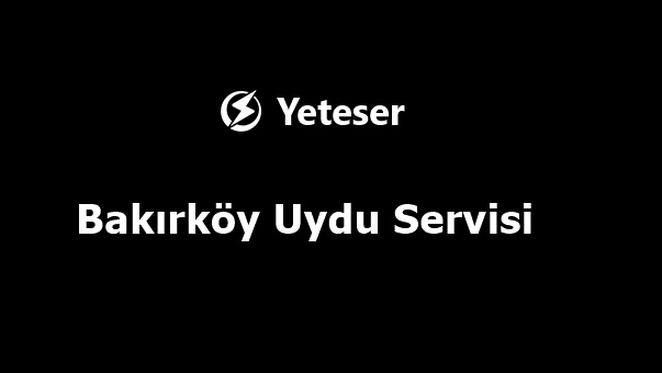 Bakırköy Uydu Servisi